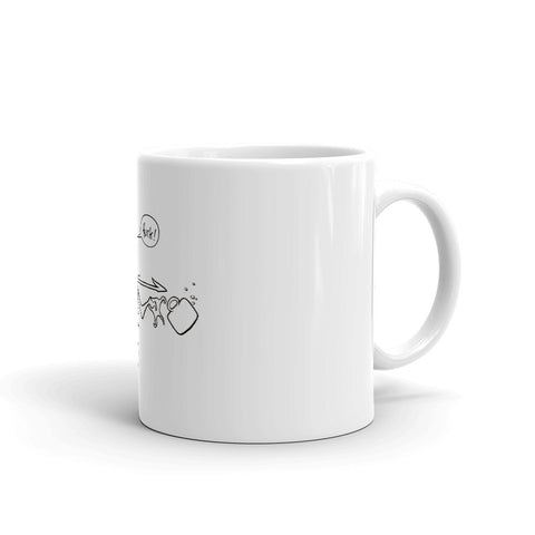 Don't Take the Last Coffee - 11 oz. mug
